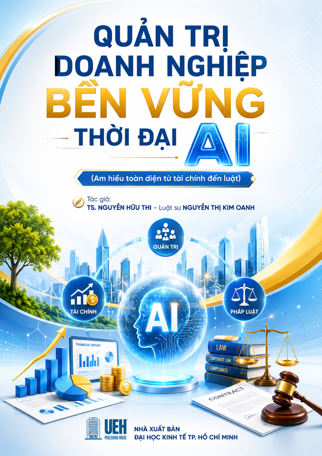 Bìa sách: QUẢN TRỊ DOANH NGHIỆP BỀN VỮNG THỜI ĐẠI AI