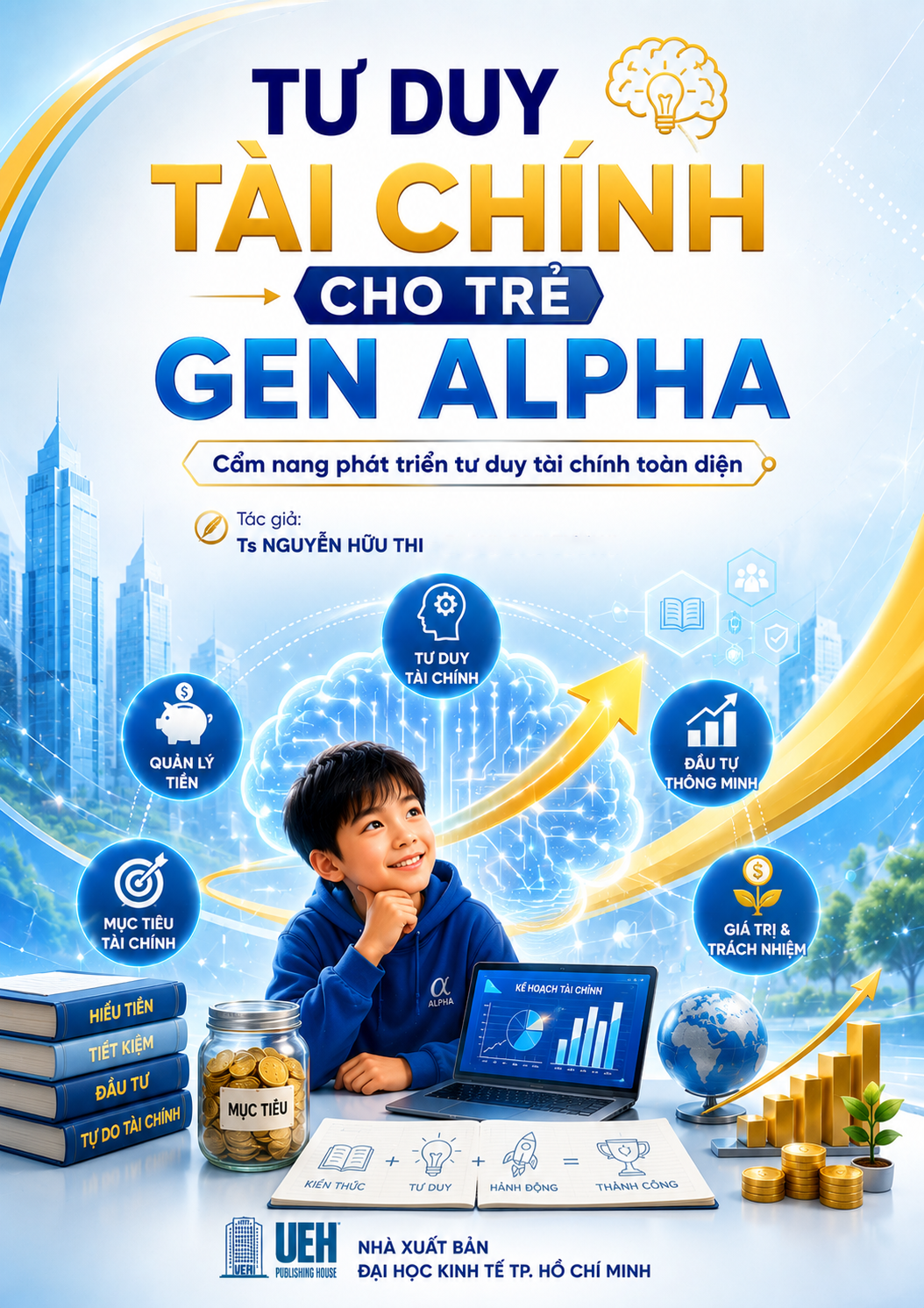 Bìa sách: TƯ DUY TÀI CHÍNH CHO TRẺ - GEN ALPHA